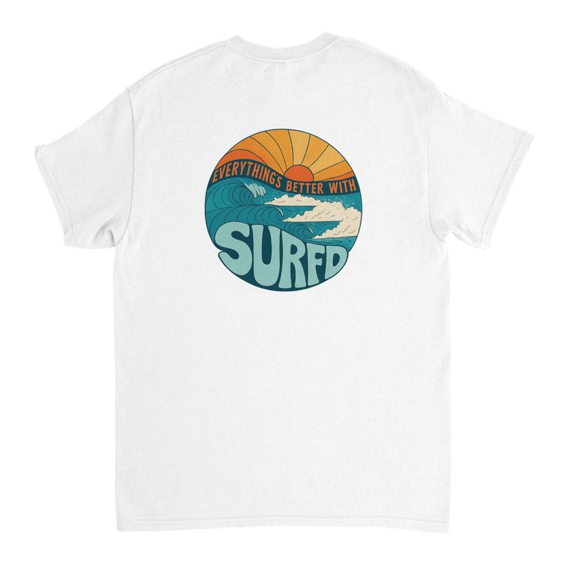 Everythings better with Surfd white tee 